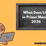 Prison Mean? 2026