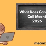 Call Mean?2026