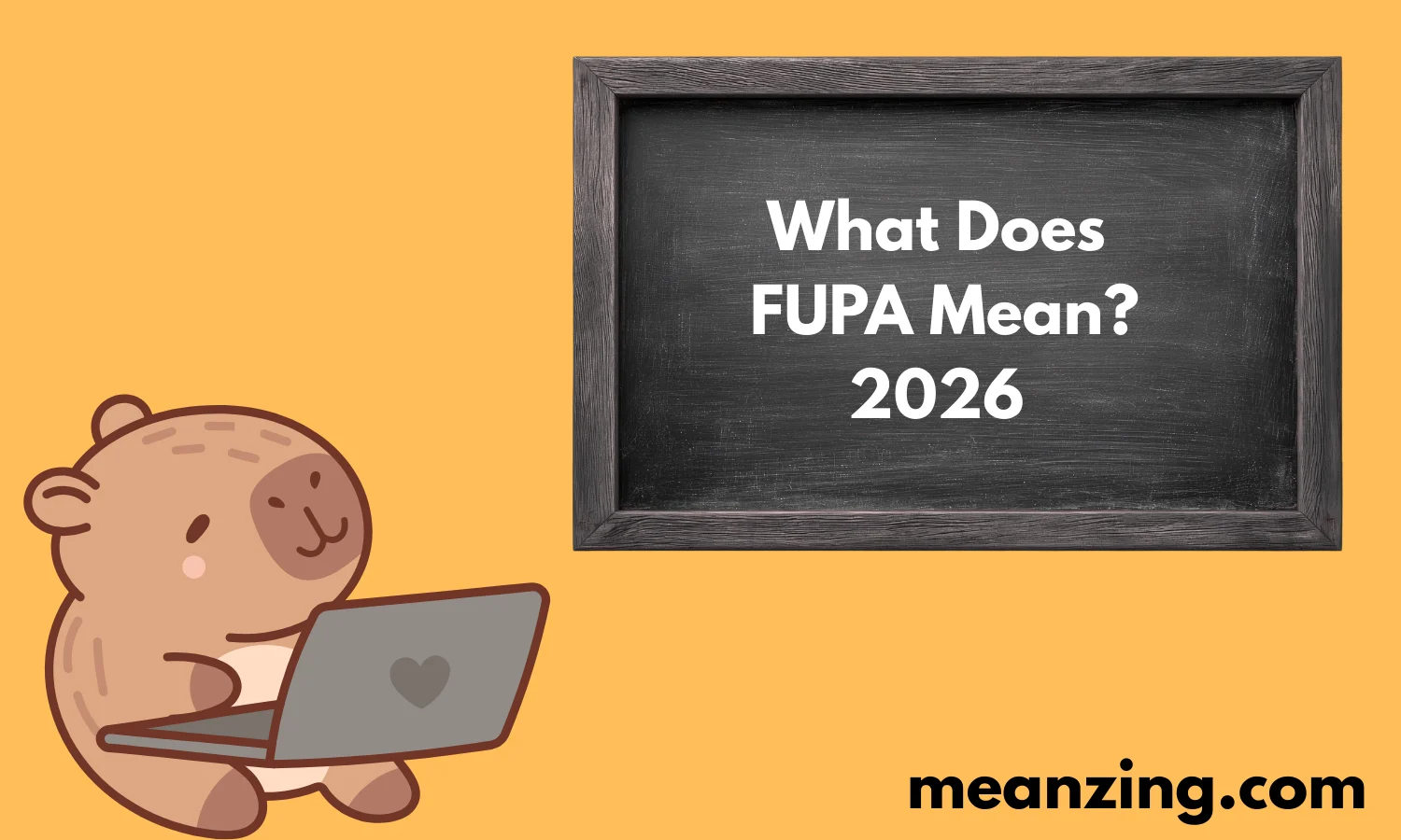 FUPA Mean? 2026