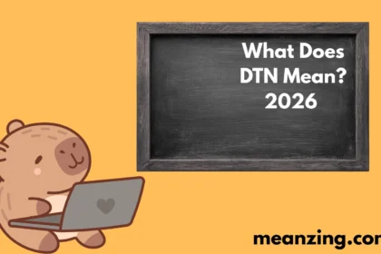 What Does DTN Mean?2026