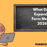What Does Expanded Form Mean? 2026