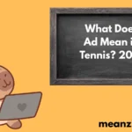 Ad Mean in Tennis 2026