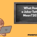 a joker tattoo mean 2026