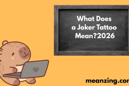 a joker tattoo mean 2026