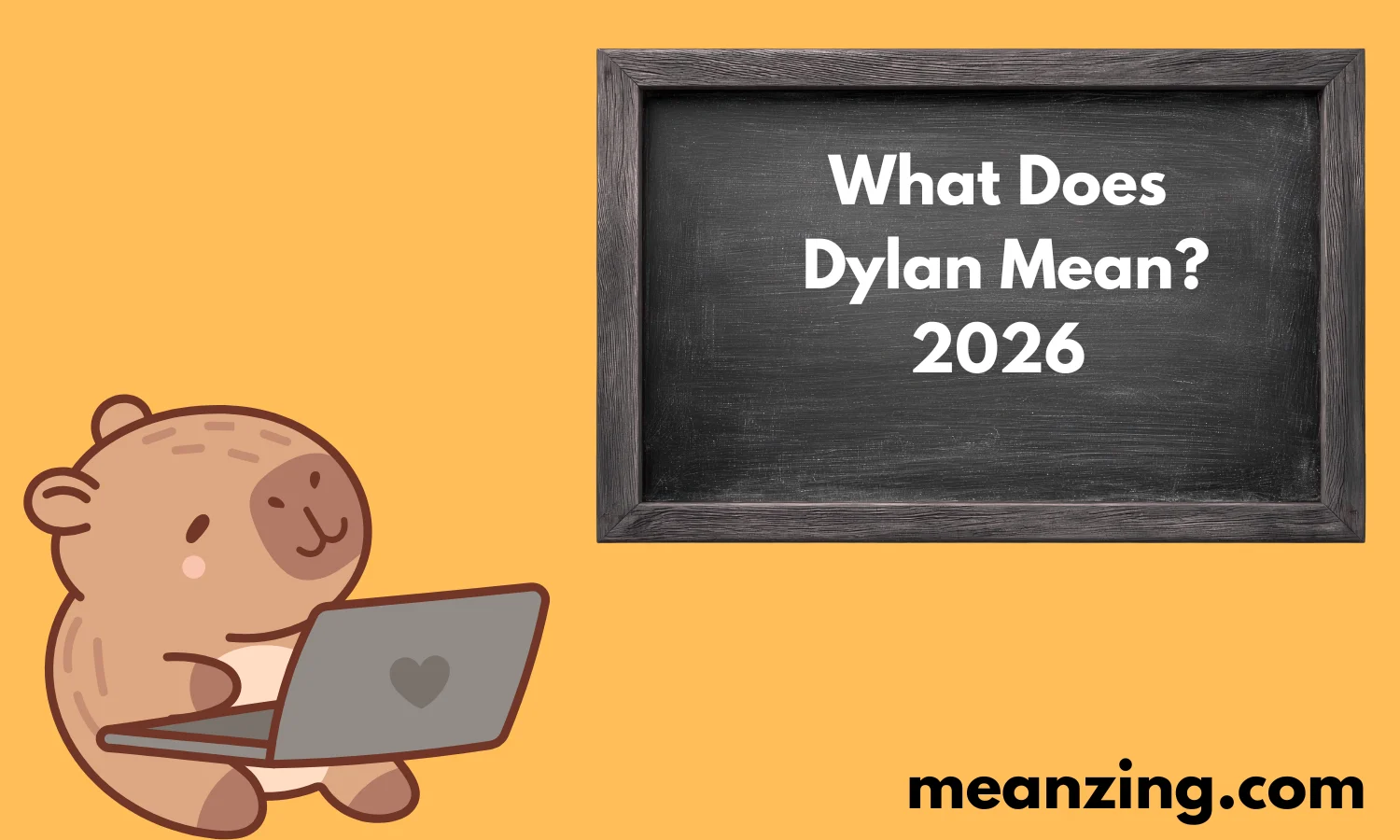 what does dylan mean 2026