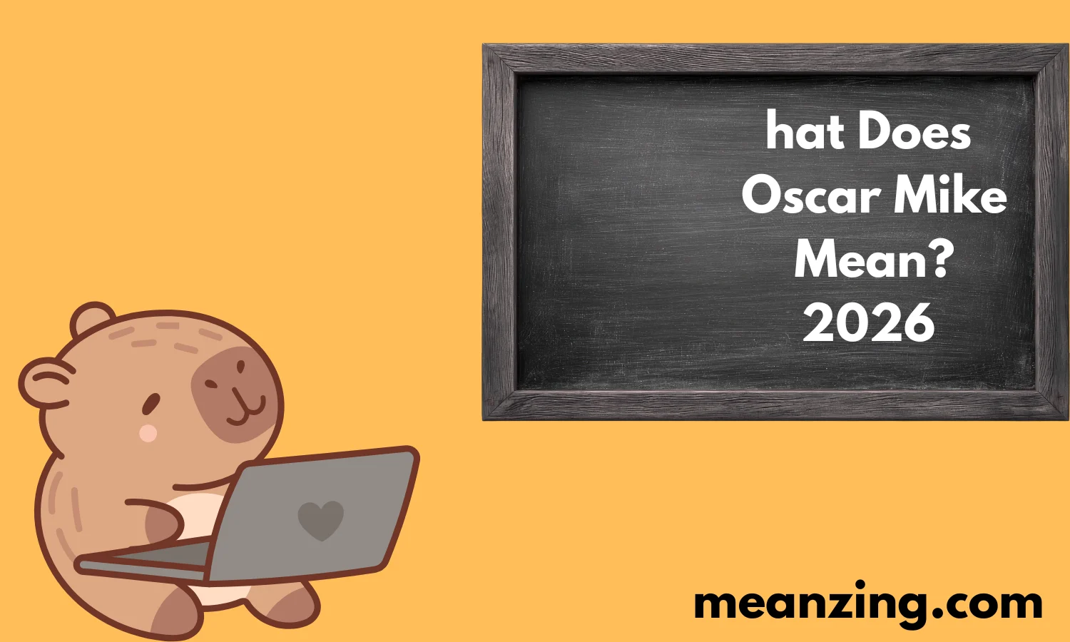 hat Does Oscar Mike Mean?2026