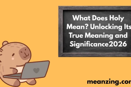 What Does Holy Mean?2026