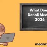 Denali Mean2026