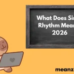 Rhythm Mean2026
