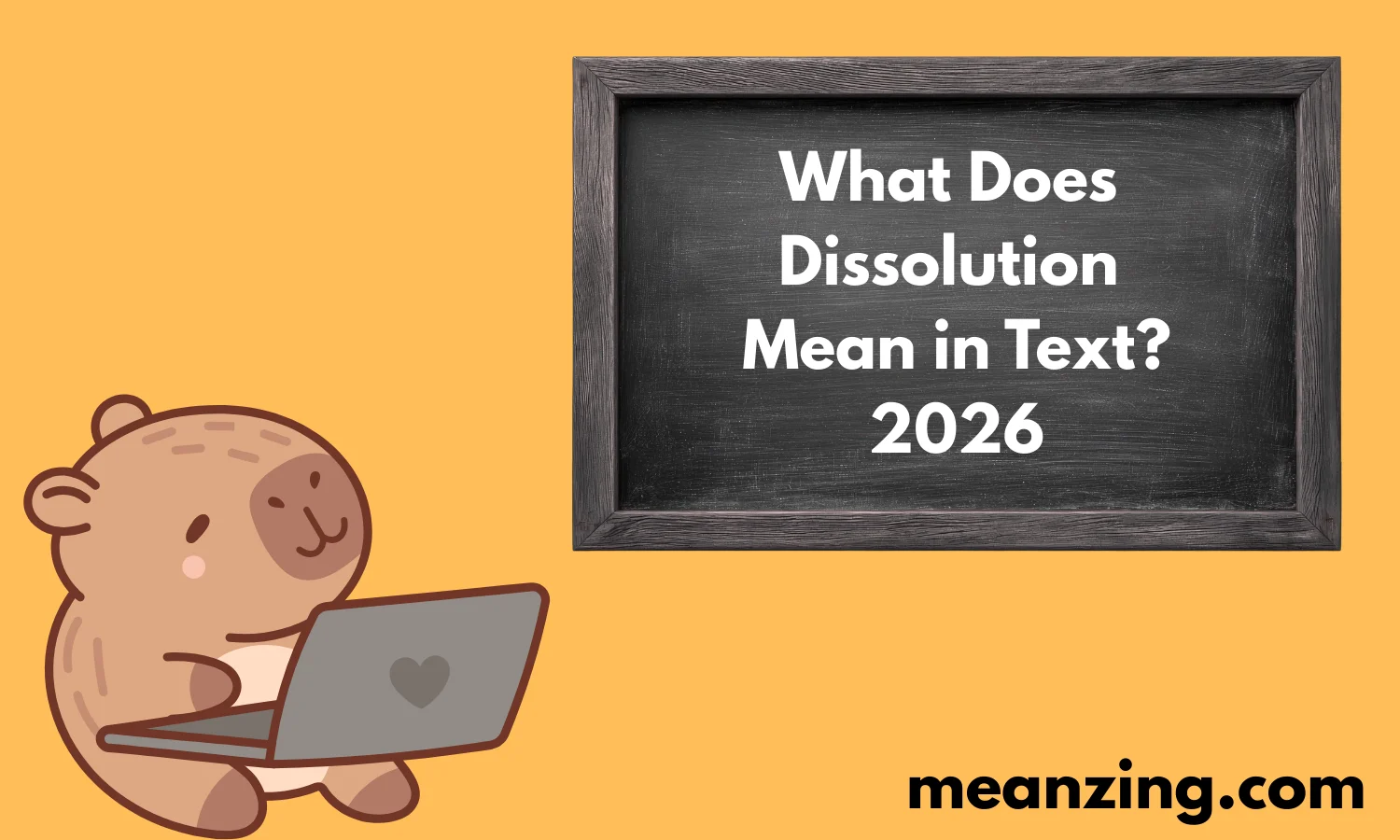 Dissolution Mean2026